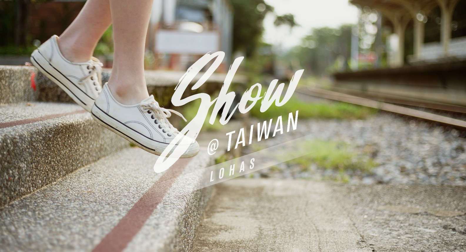 「Show@Taiwan」Lohas(30's)